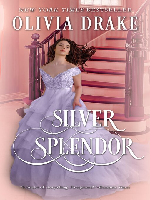 Title details for Silver Splendor by Olivia Drake - Available